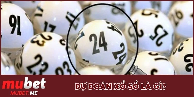 Khái niệm chính xác về dự đoán xổ số